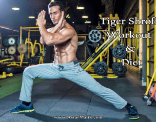 Bollywood Actors Tiger Shroff Workout and Diet