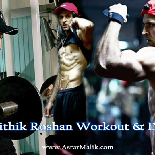Hrithik Roshan Fitness Mantra Workout & Diet